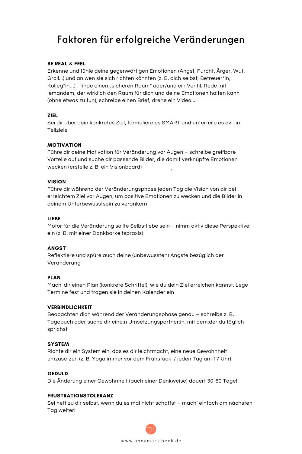 Faktoren für erfolgreiche Veränderungen Faktoren für erfolgreiche Veränderungen (Liste)